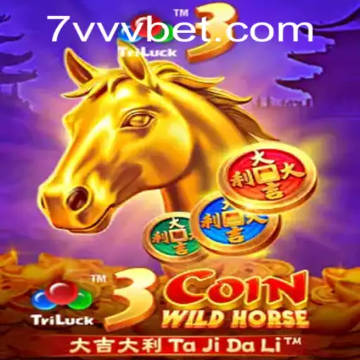 Descubra o Fascinante Mundo de 3CoinWildHorse com 7vvvbet