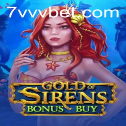 Descubra o Fascinante Mundo do GoldofSirensBonusBuy no 7vvvbet
