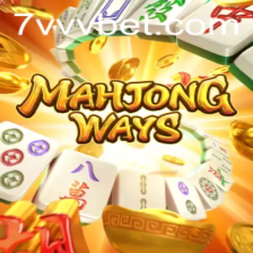 MahjongWays: Descubra o Fascinante Mundo do Mahjong Combinação com 7vvvbet